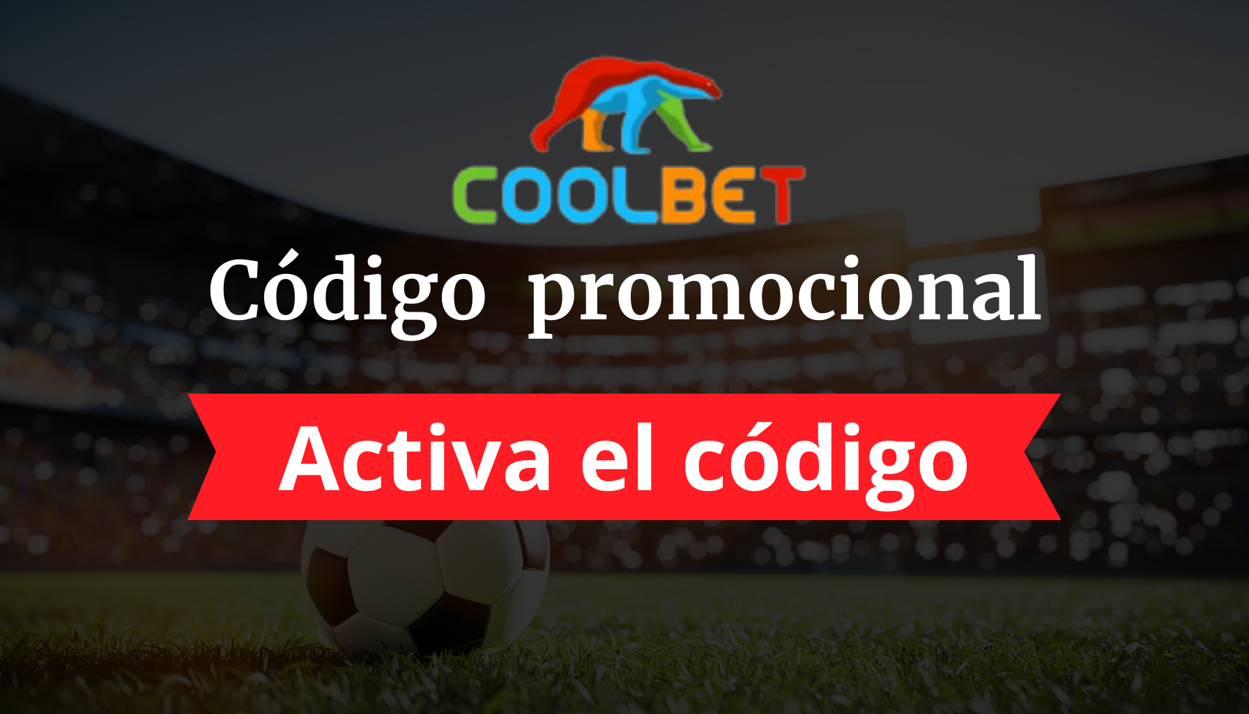 Código de bono Coolbet: COOL.. en Noviembre 2024