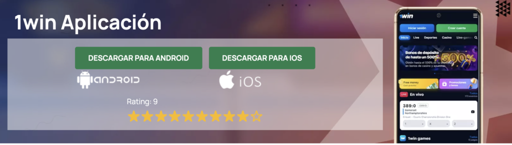 Descarga la app de 1win y experimenta la mejor plataforma de apuestas desde tu móvil